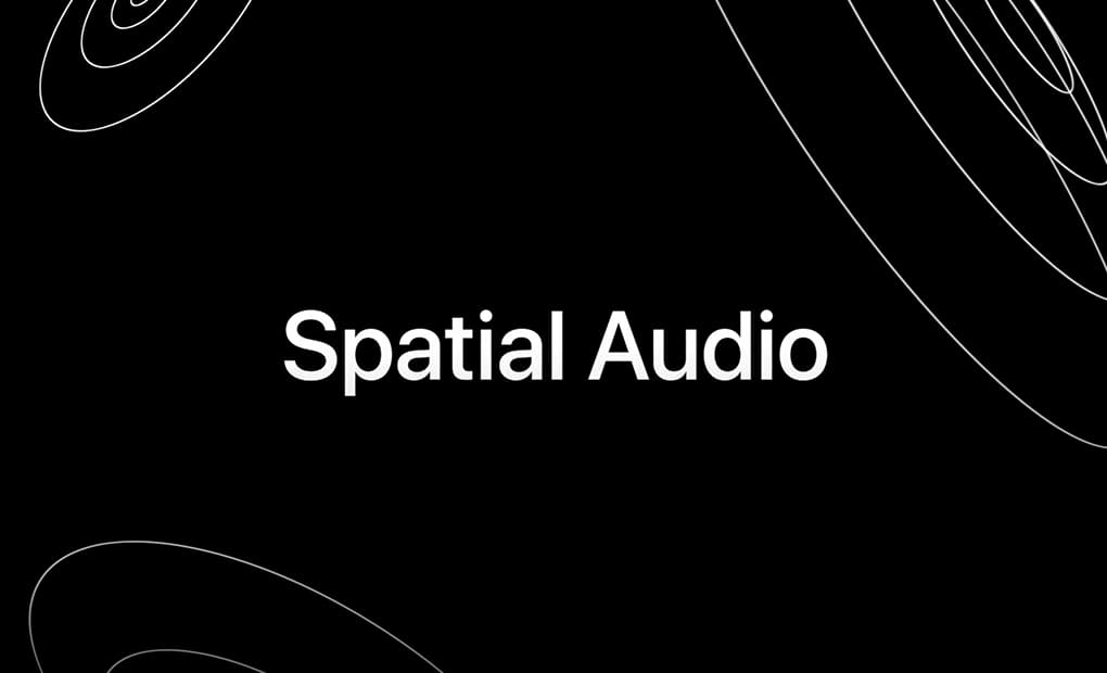فناوری spatial audio چیست و چه ویژگی هایی دارد