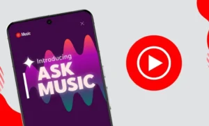 قابلیت Ask Music در یوتیوب موزیک در دسترس‌تر می‌شود